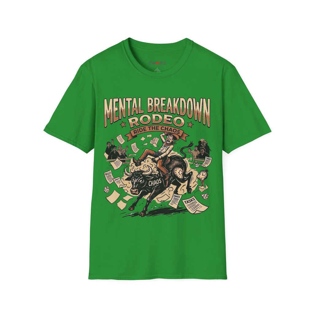 Mental Breakdown Rodeo. Ride the Chaos T-Shirt