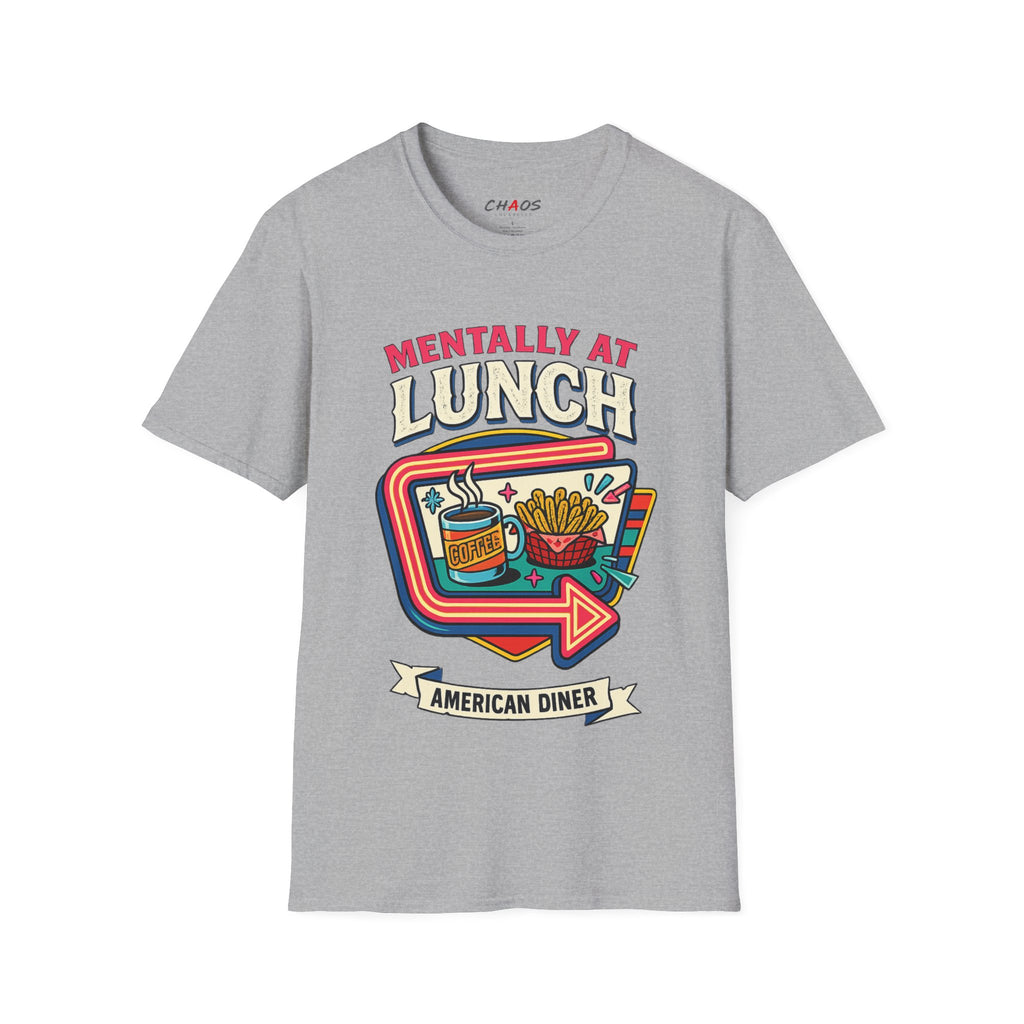 Mentally At Lunch. American Diner T-Shirt
