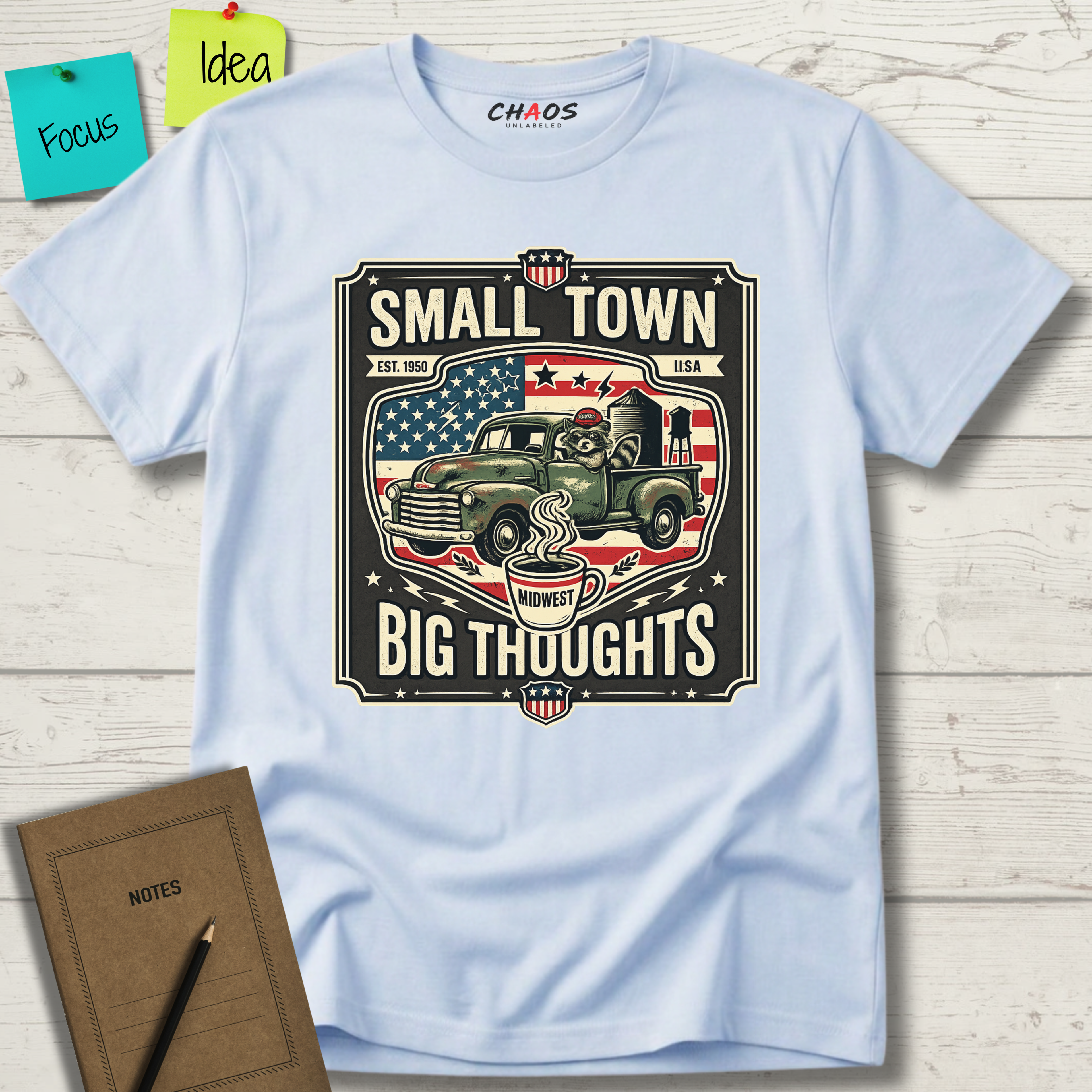 Small Town Big Thoughts T-Shirt