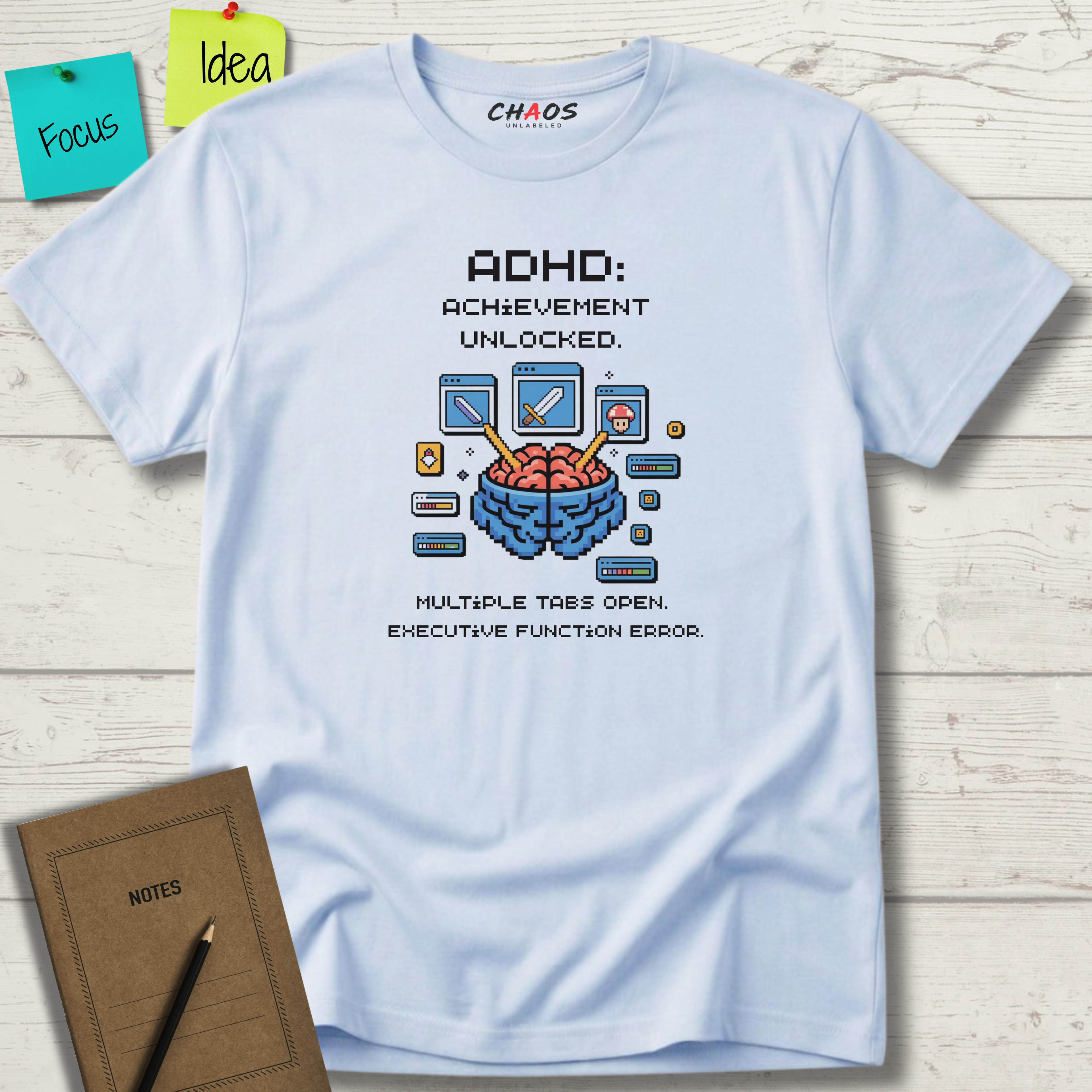 ADHD. Achievement Unlocked. Multiple tabs open T-Shirt