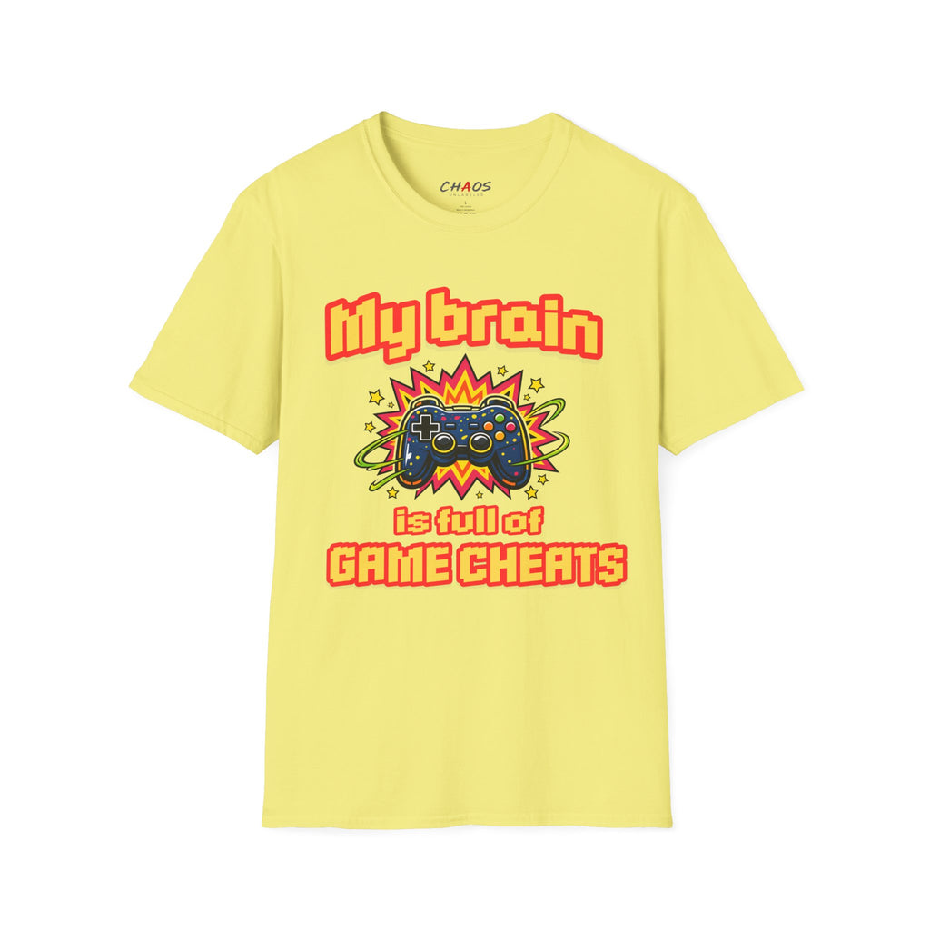 My Brain Is Full Of Game Cheats T-Shirt