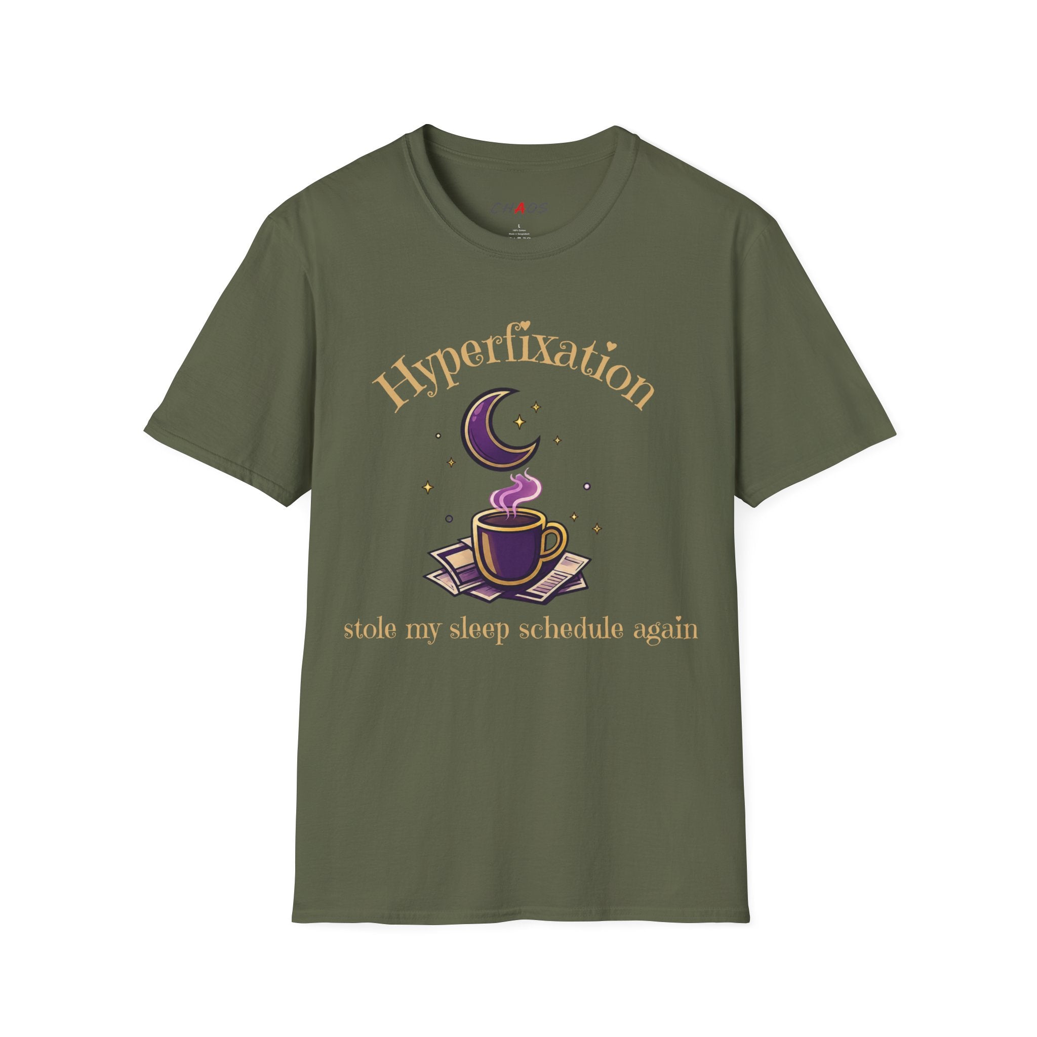 Hyperfixation Stole My Seep Schedule Again T-Shirt