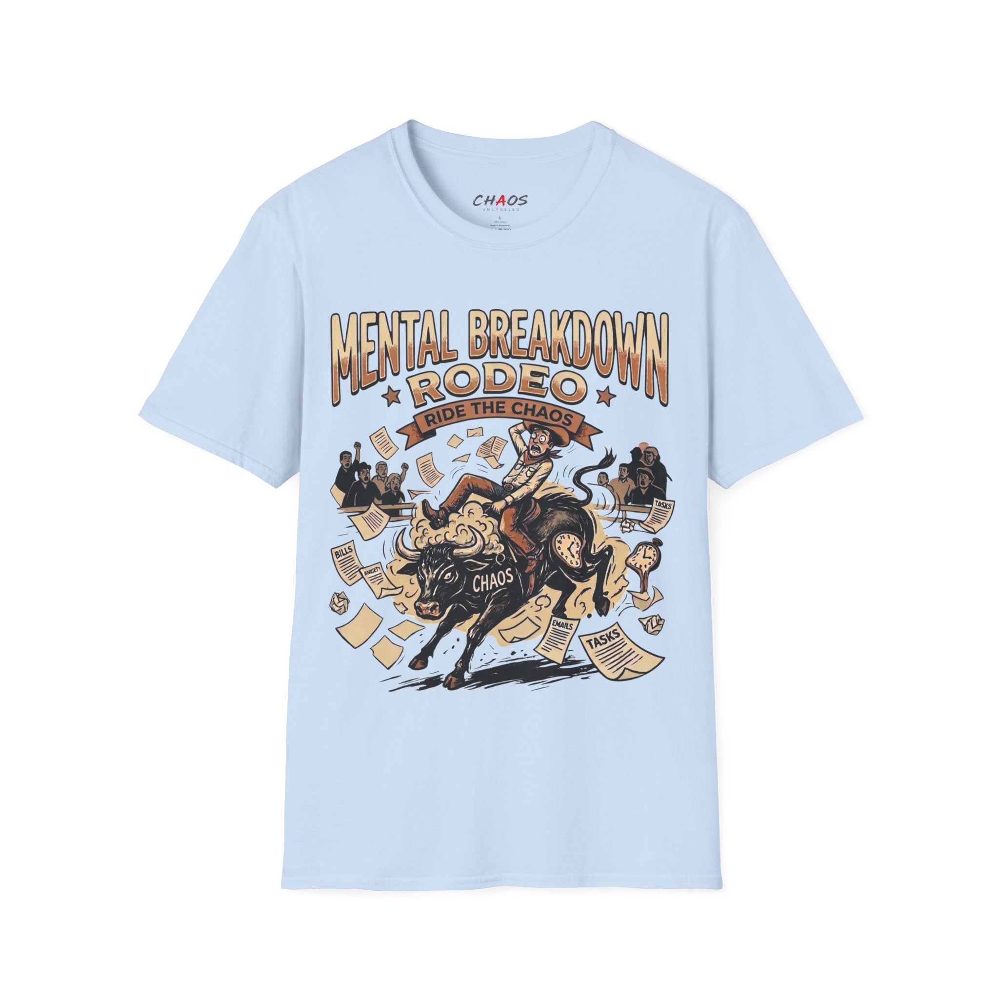 Mental Breakdown Rodeo. Ride the Chaos T-Shirt
