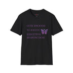 Cute Enough To Survive Executive Dysfunction T-Shirt
