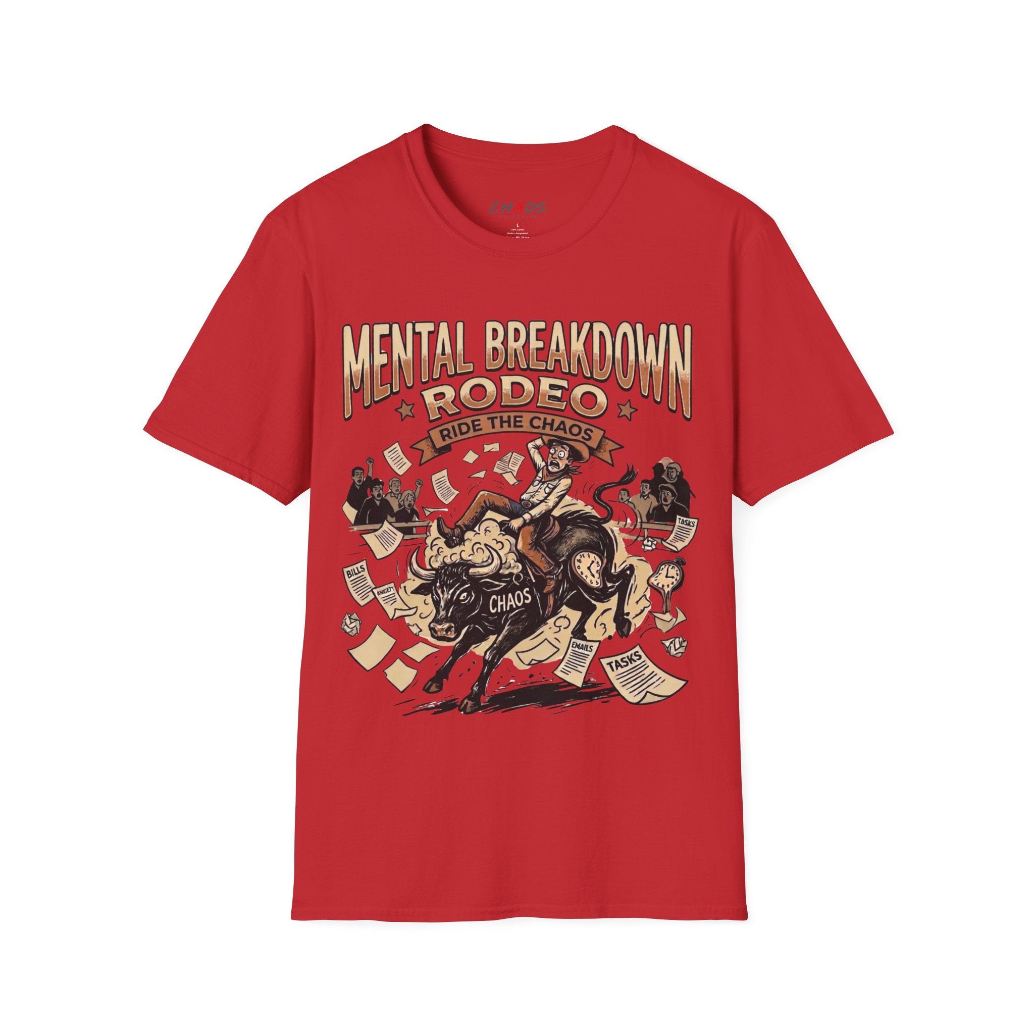 Mental Breakdown Rodeo. Ride the Chaos T-Shirt