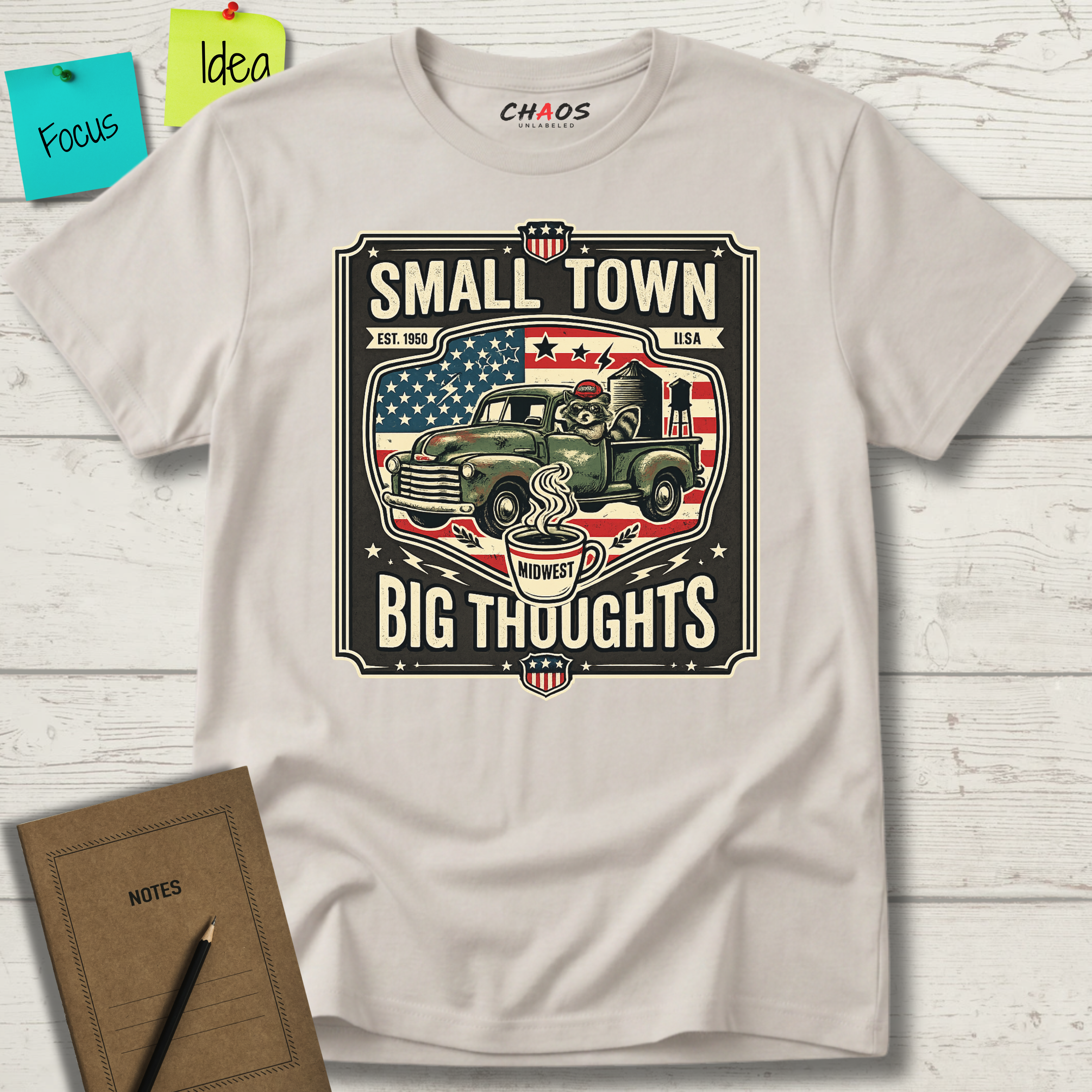 Small Town Big Thoughts T-Shirt
