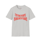 If You Think I’m Chaotic, You Should Meet My Thoughts T-Shirt