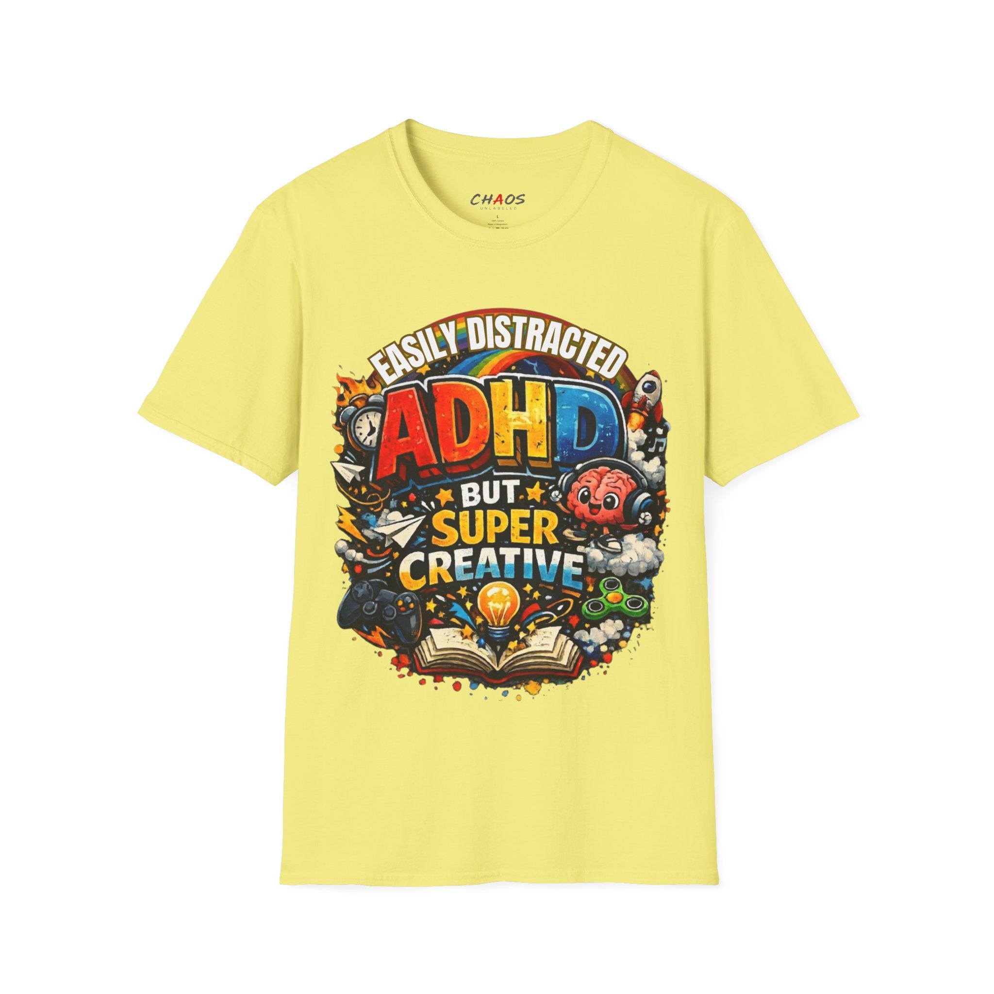 EASILY DISTRACTED BUT SUPER CREATIVE T-Shirt