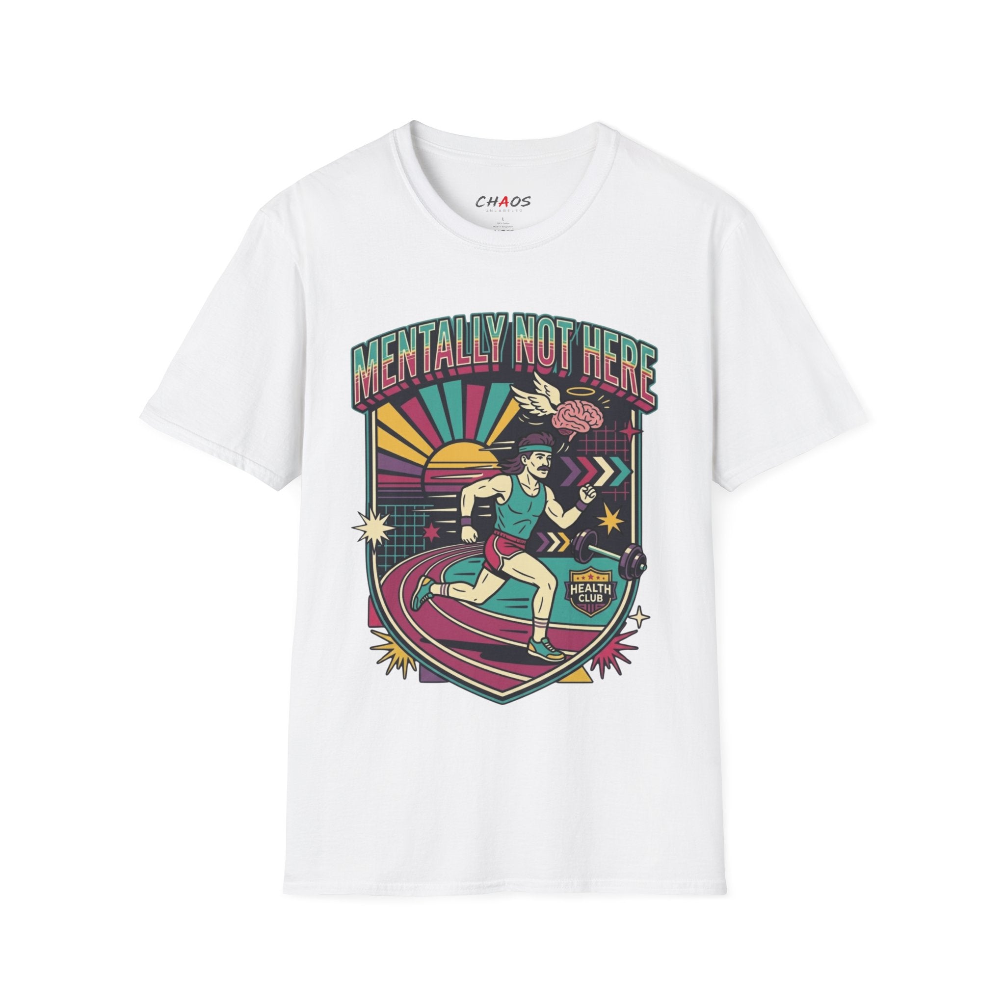 Mentally Not Here T-Shirt