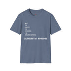 INPUT. Curiosity. Hyperfocus. Unplanned Expertise. Curiosity Engine T-Shirt
