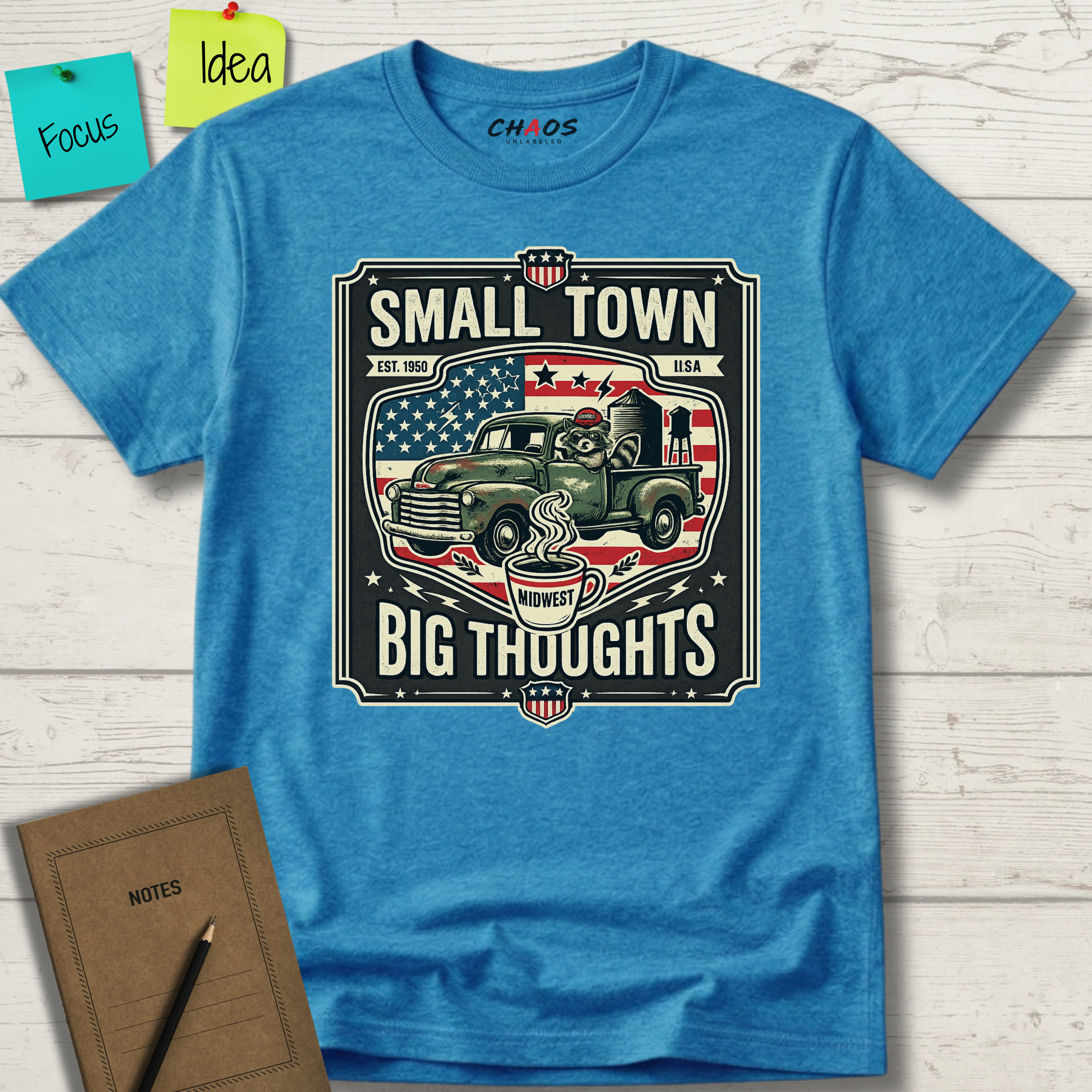 Small Town Big Thoughts T-Shirt