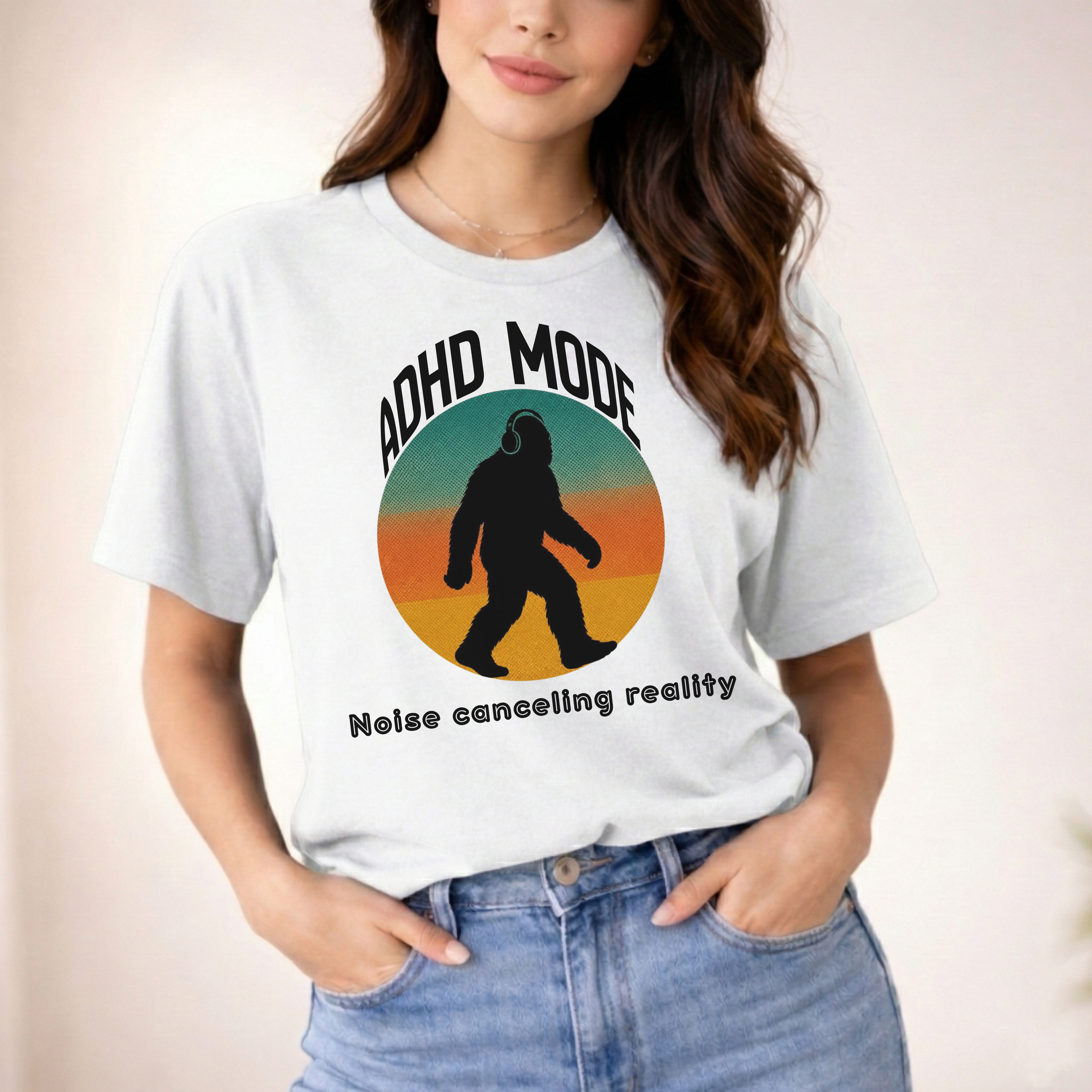 ADHD MODE: NOISE-CANCELING REALITY BIGFOOT T-SHIRT