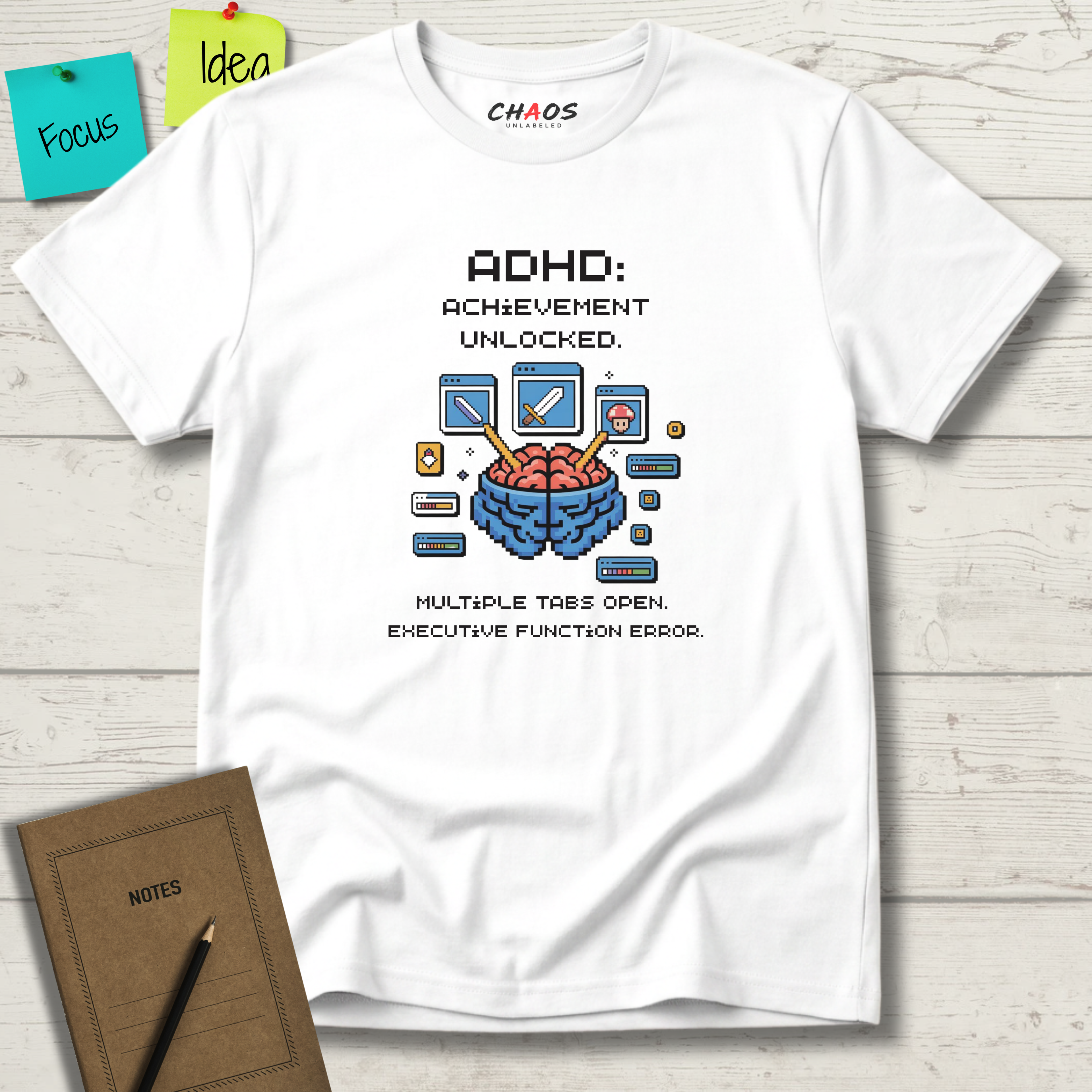ADHD. Achievement Unlocked. Multiple tabs open T-Shirt
