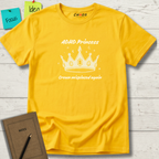 ADHD Princess. Crown Misplaced again T-Shirt