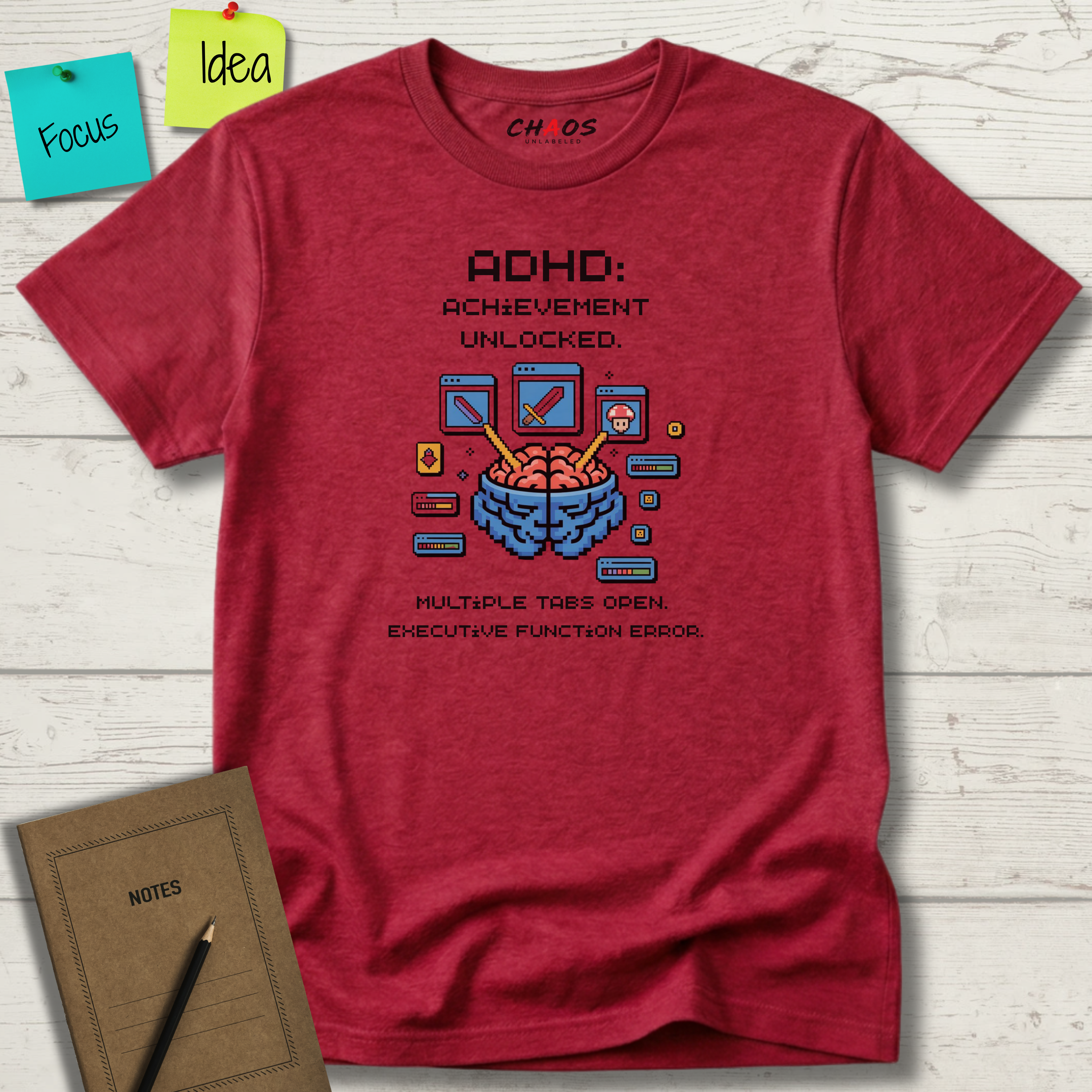 ADHD. Achievement Unlocked. Multiple tabs open T-Shirt