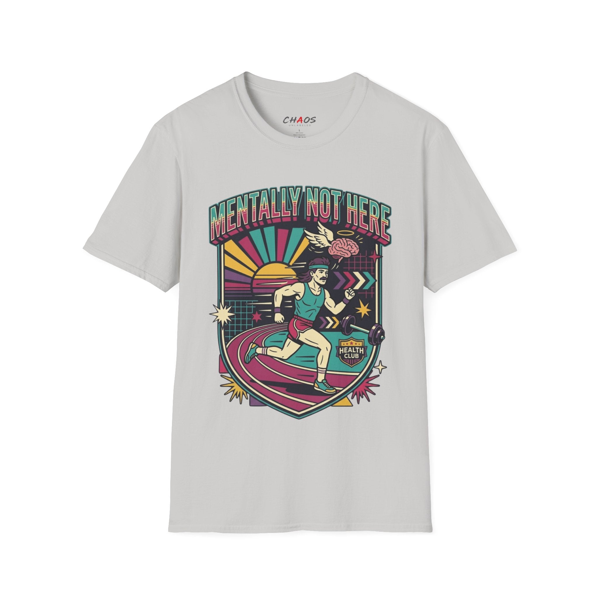 Mentally Not Here T-Shirt