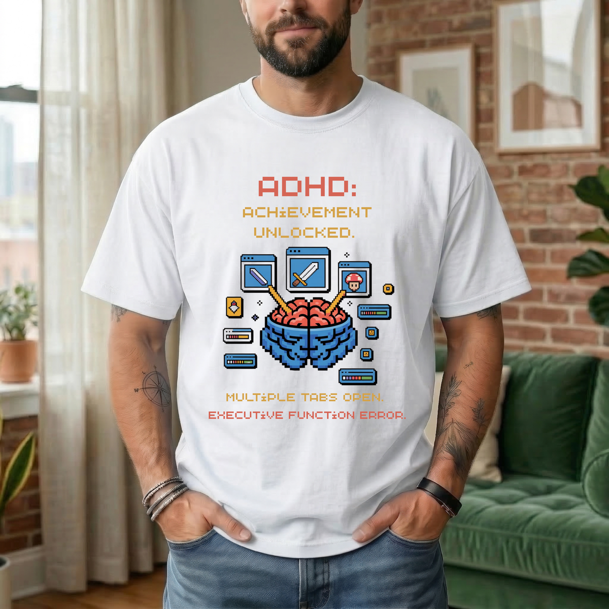 ADHD Achievement Unlocked Multiple tabs open T-Shirt