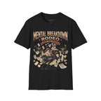 Mental Breakdown Rodeo. Ride the Chaos T-Shirt