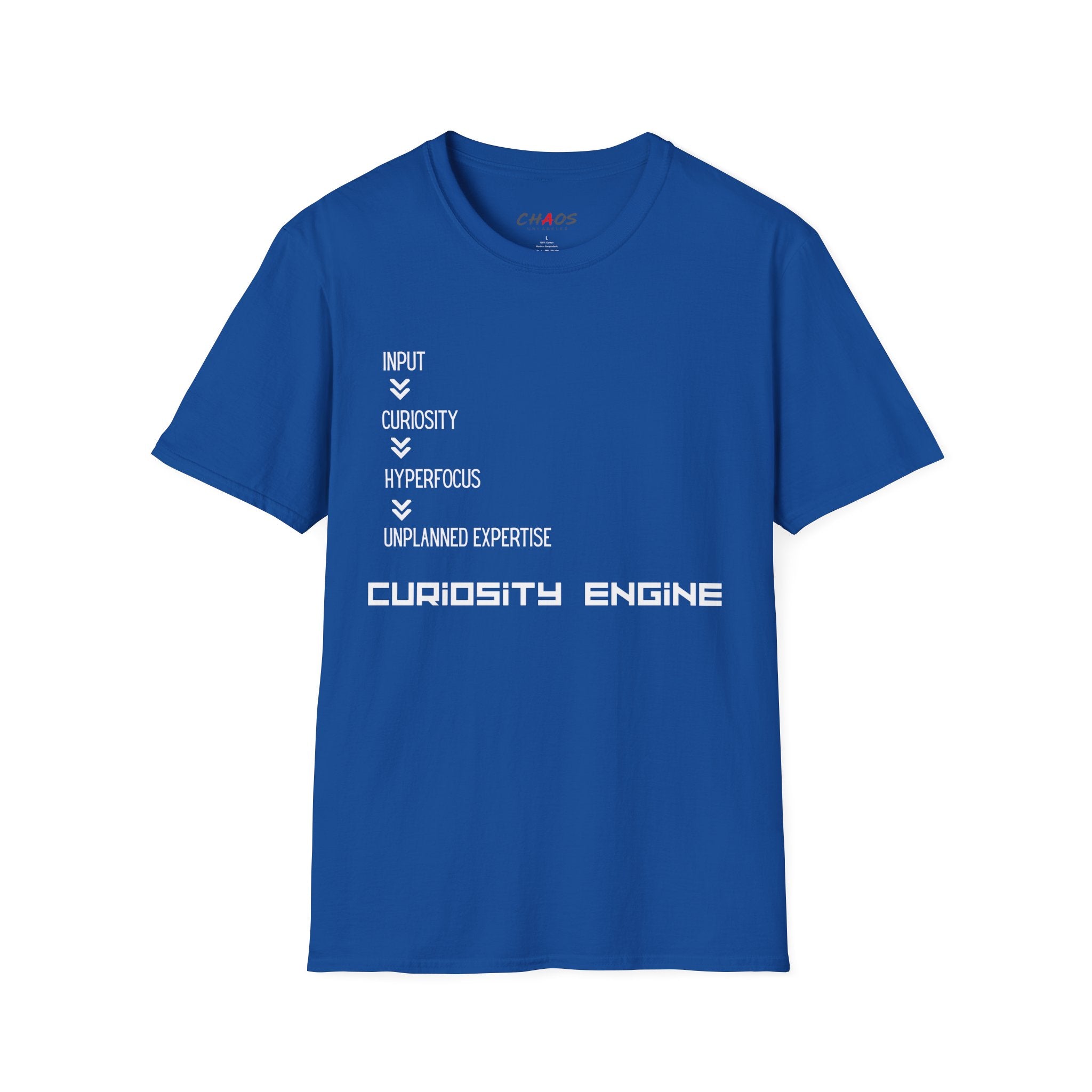INPUT. Curiosity. Hyperfocus. Unplanned Expertise. Curiosity Engine T-Shirt