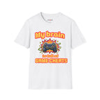 My Brain Is Full Of Game Cheats T-Shirt