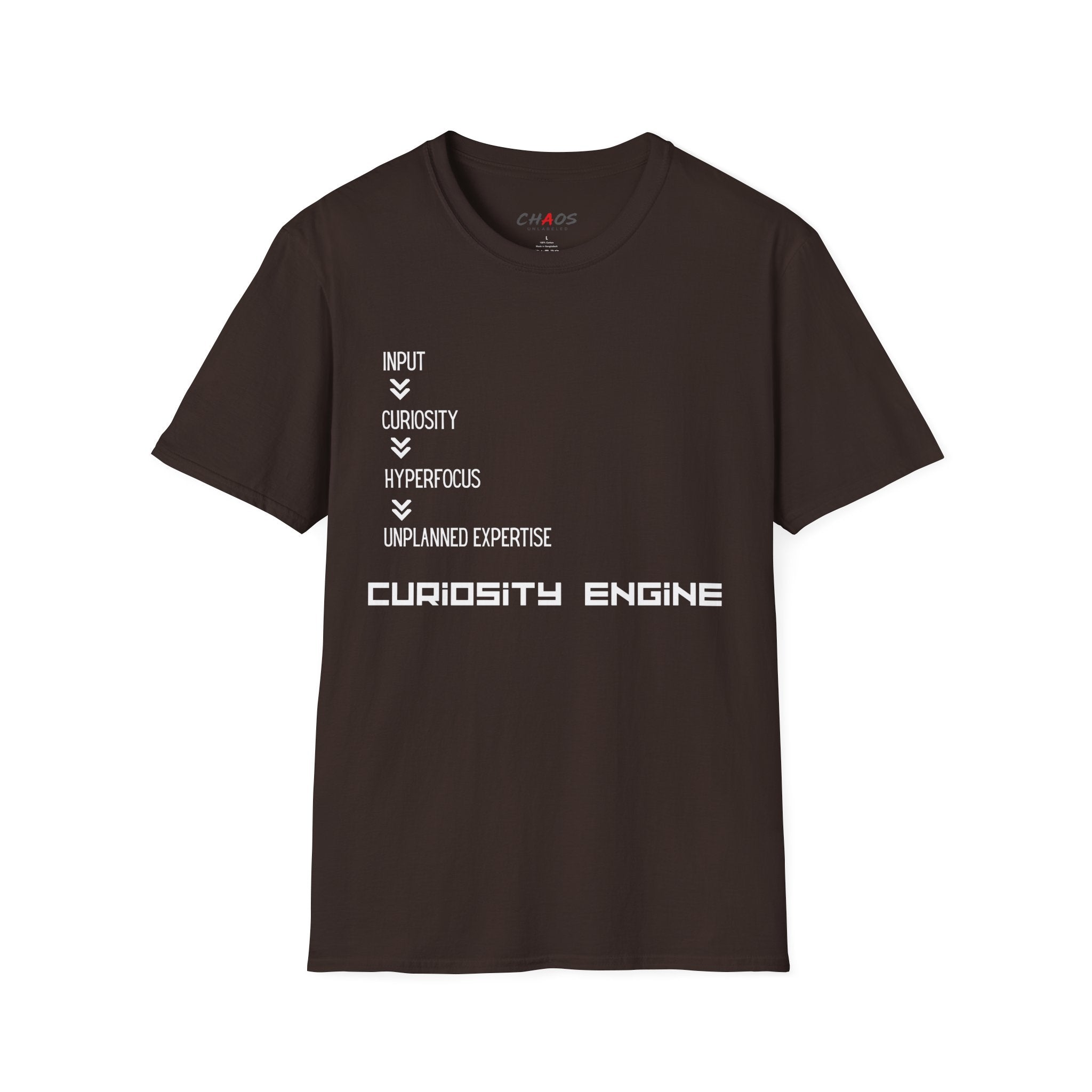INPUT. Curiosity. Hyperfocus. Unplanned Expertise. Curiosity Engine T-Shirt