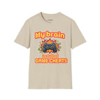 My Brain Is Full Of Game Cheats T-Shirt