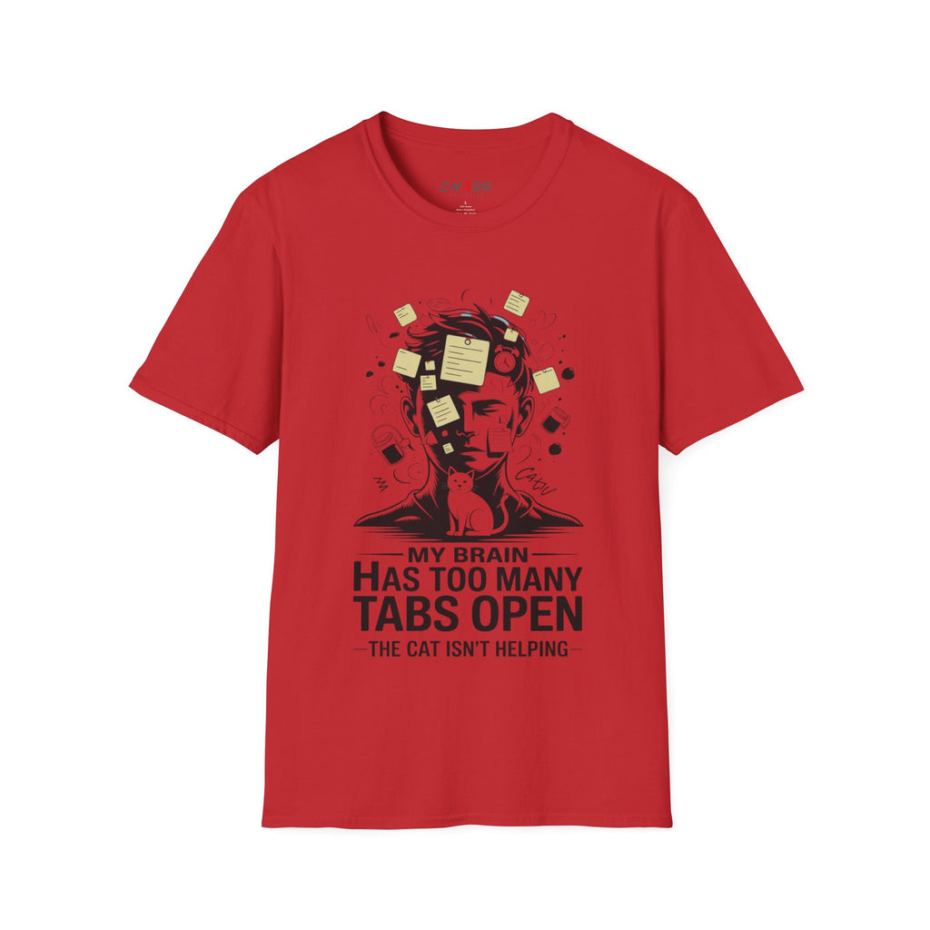 My Brain Has Too Many Tabs Open T-Shirt