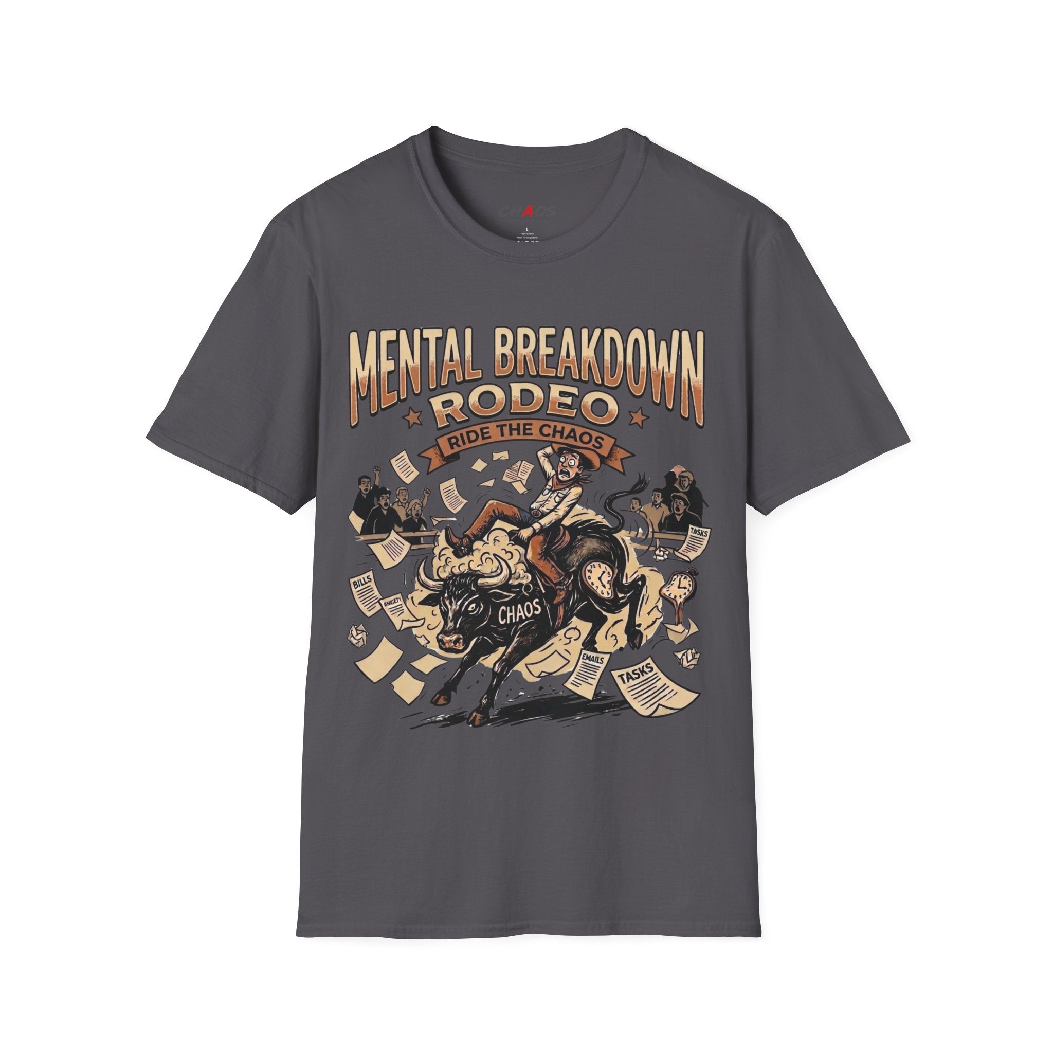 Mental Breakdown Rodeo. Ride the Chaos T-Shirt