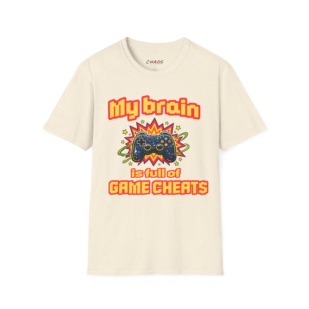 My Brain Is Full Of Game Cheats T-Shirt