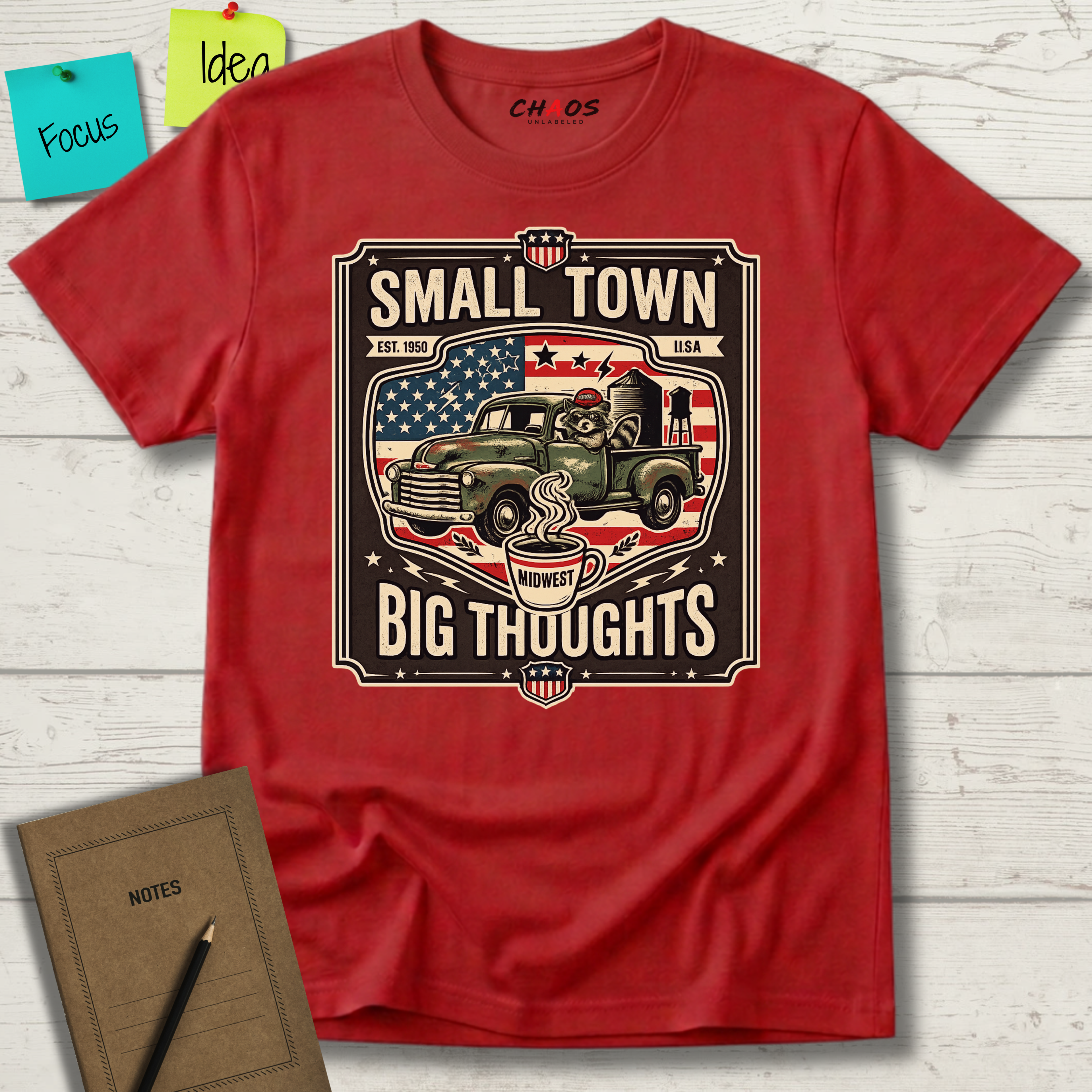 Small Town Big Thoughts T-Shirt
