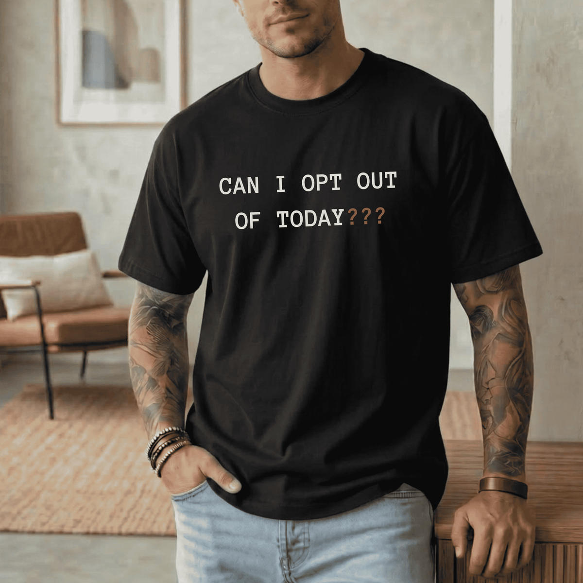 CAN I OPT OUT OF TODAY T-SHIRT