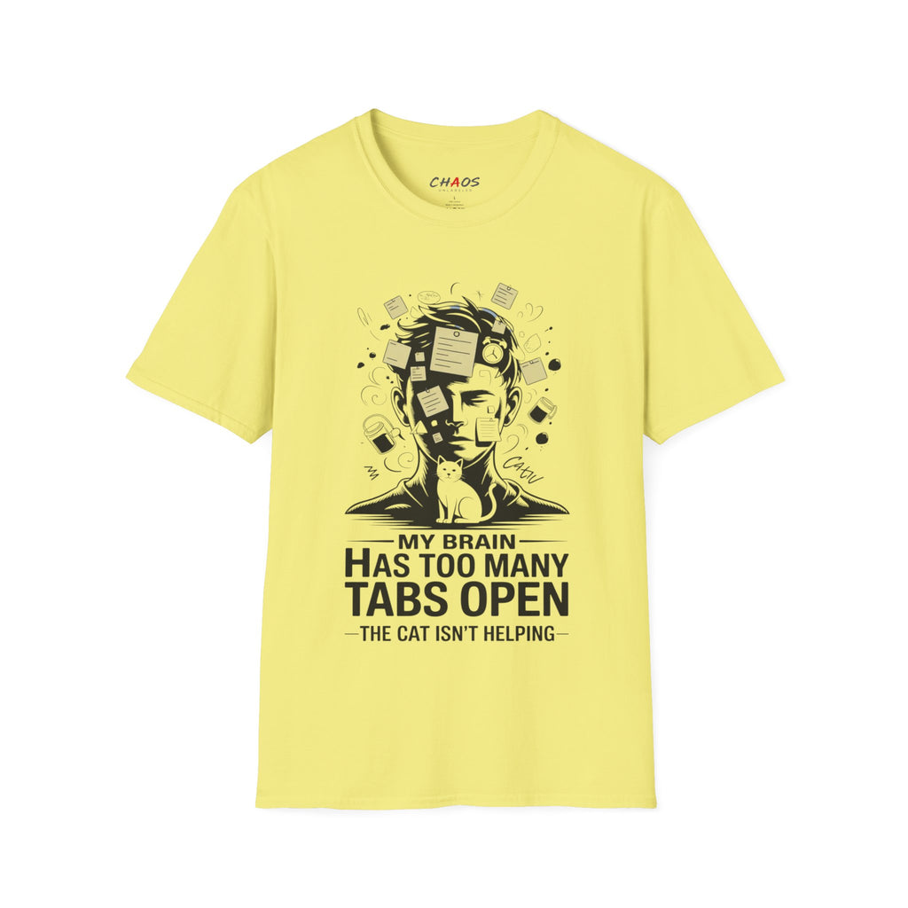 My Brain Has Too Many Tabs Open T-Shirt