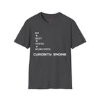 INPUT. Curiosity. Hyperfocus. Unplanned Expertise. Curiosity Engine T-Shirt
