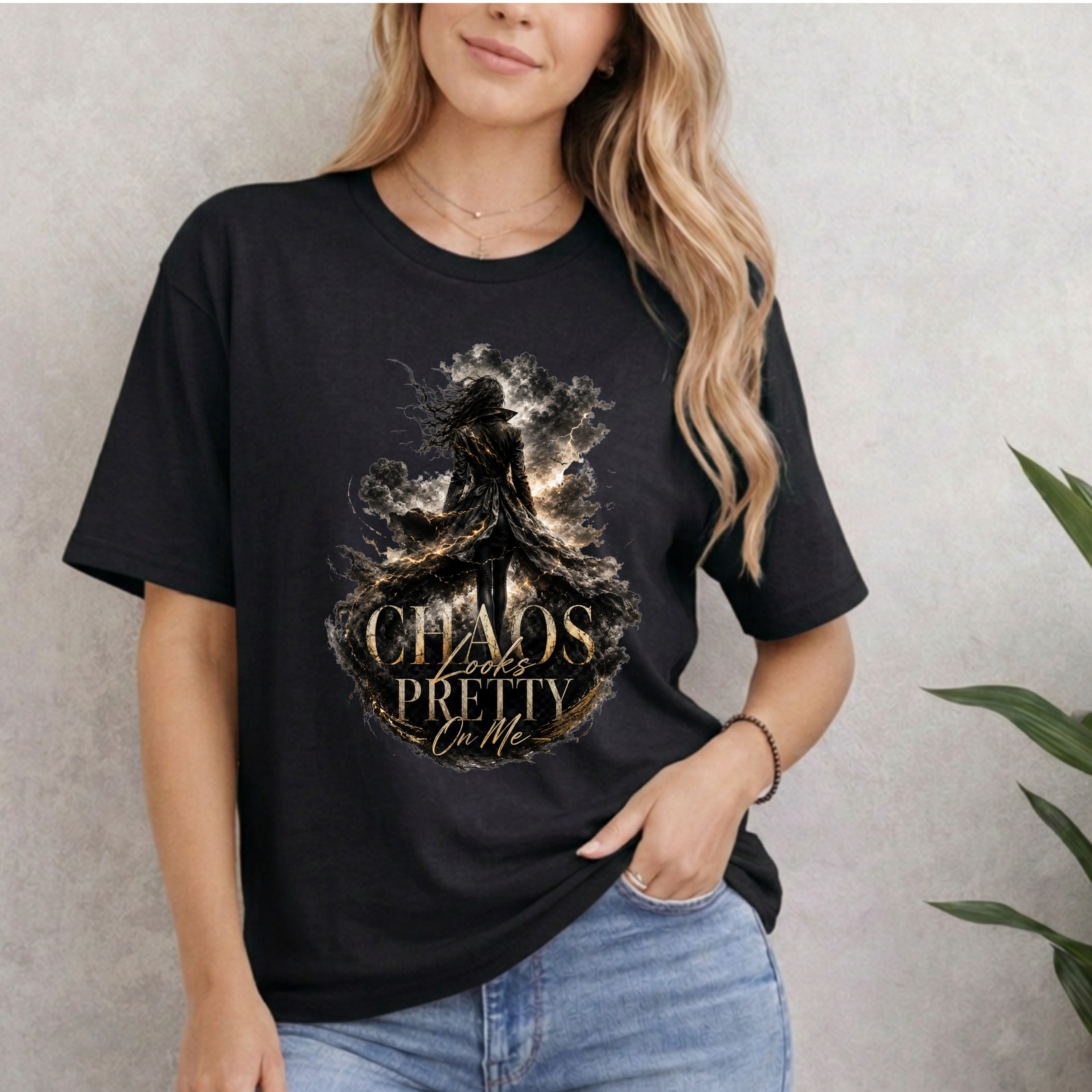 CHAOS LOOKS PRETTY ON ME T-SHIRT
