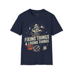 Fixing Things And Losing Things T-Shirt