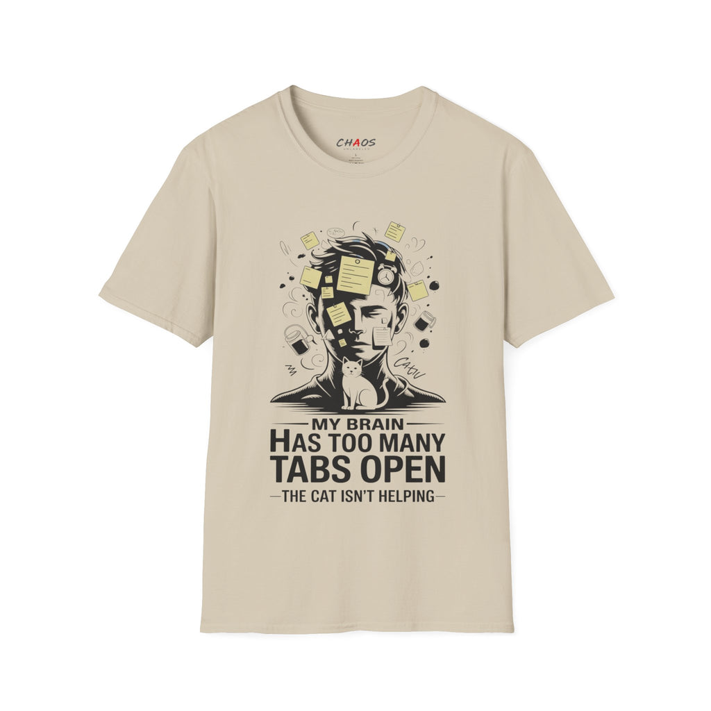 My Brain Has Too Many Tabs Open T-Shirt