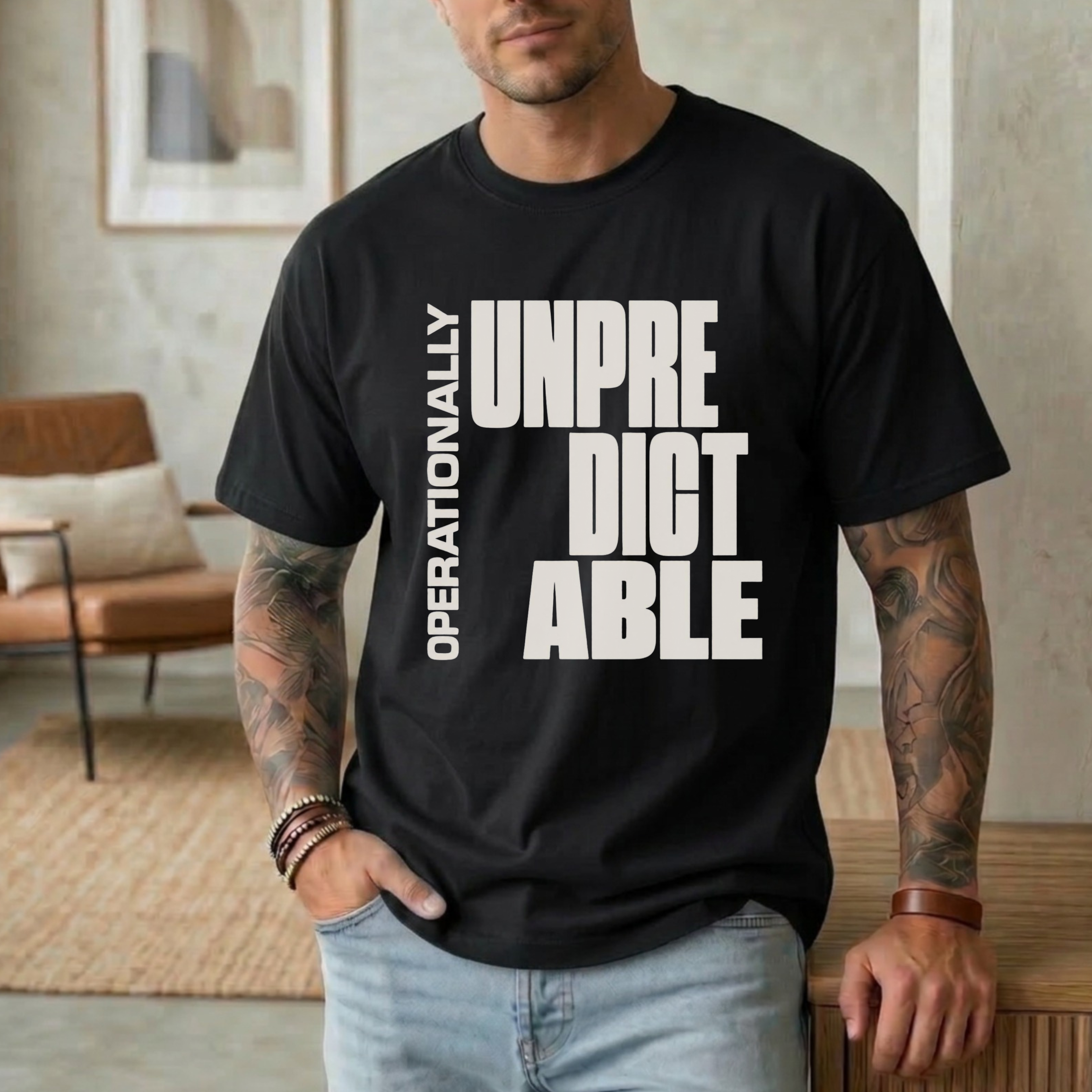 OPERATIONALLY UNPREDICTABLE T-SHIRT