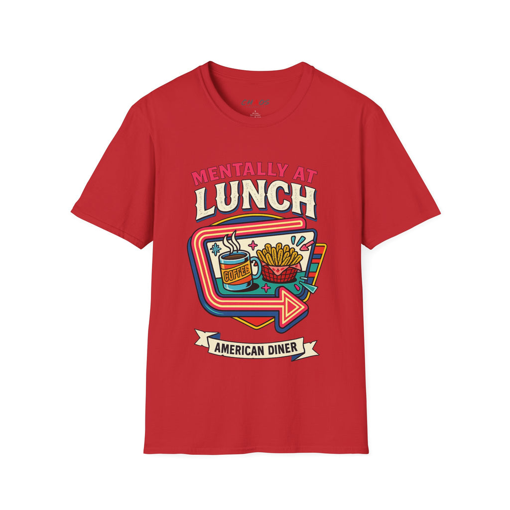 Mentally At Lunch. American Diner T-Shirt