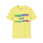 Creativity is my Default Setting T-Shirt