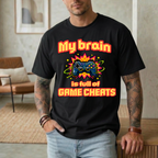 My Brain Is Full Of Game Cheats T-Shirt