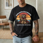 DOPAMINE SCAVENGER. QUESTING FOR MOTIVATION T-SHIRT