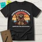 DOPAMINE SCAVENGER. QUESTING FOR MOTIVATION T-SHIRT