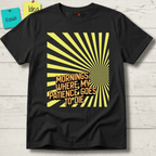 MORNINGS WHEN MY PATIENCE GOES TO DIE T-SHIRT