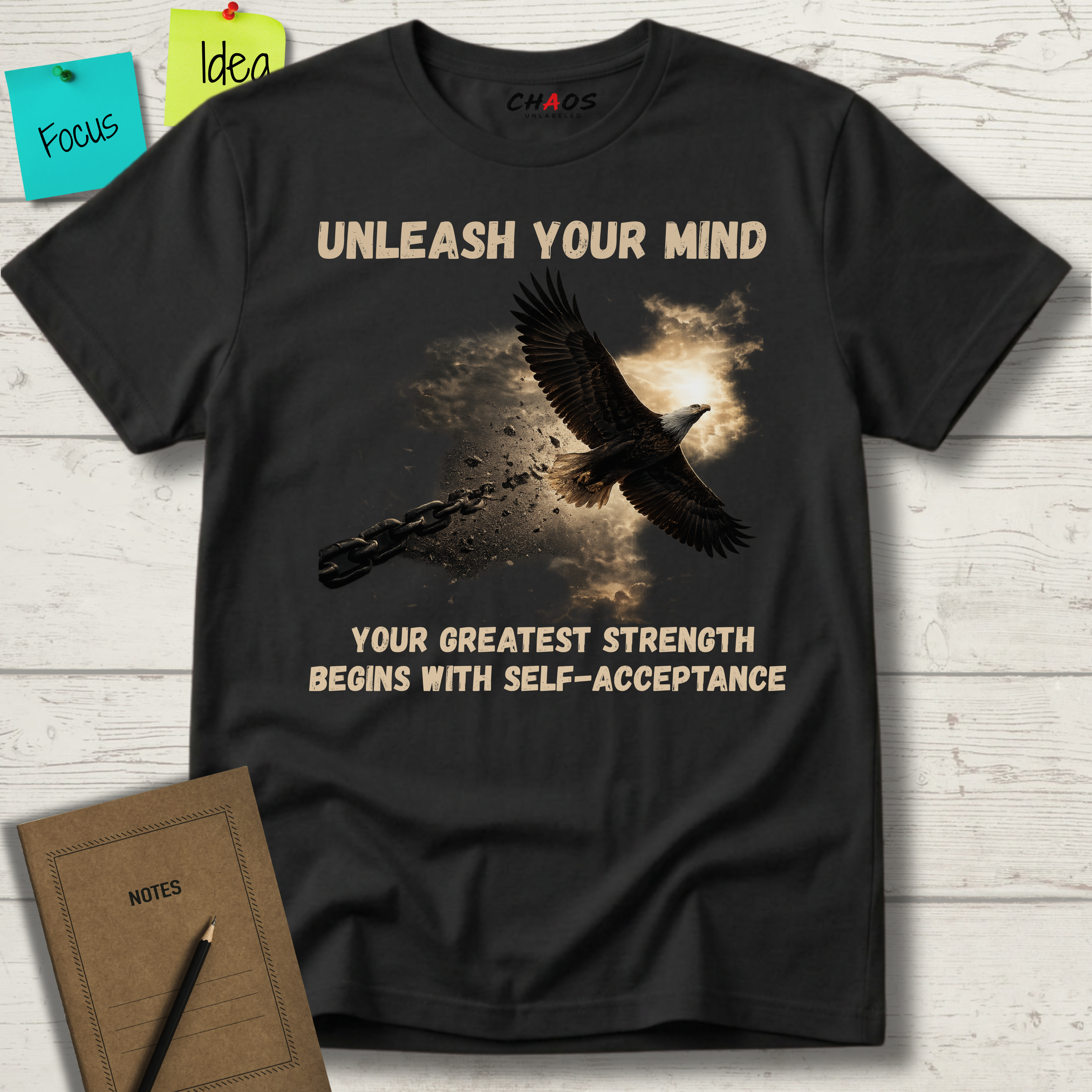 UNLEASH YOUR MIND. Your Greatest Strength Begins With Self-Acceptance T-Shirt