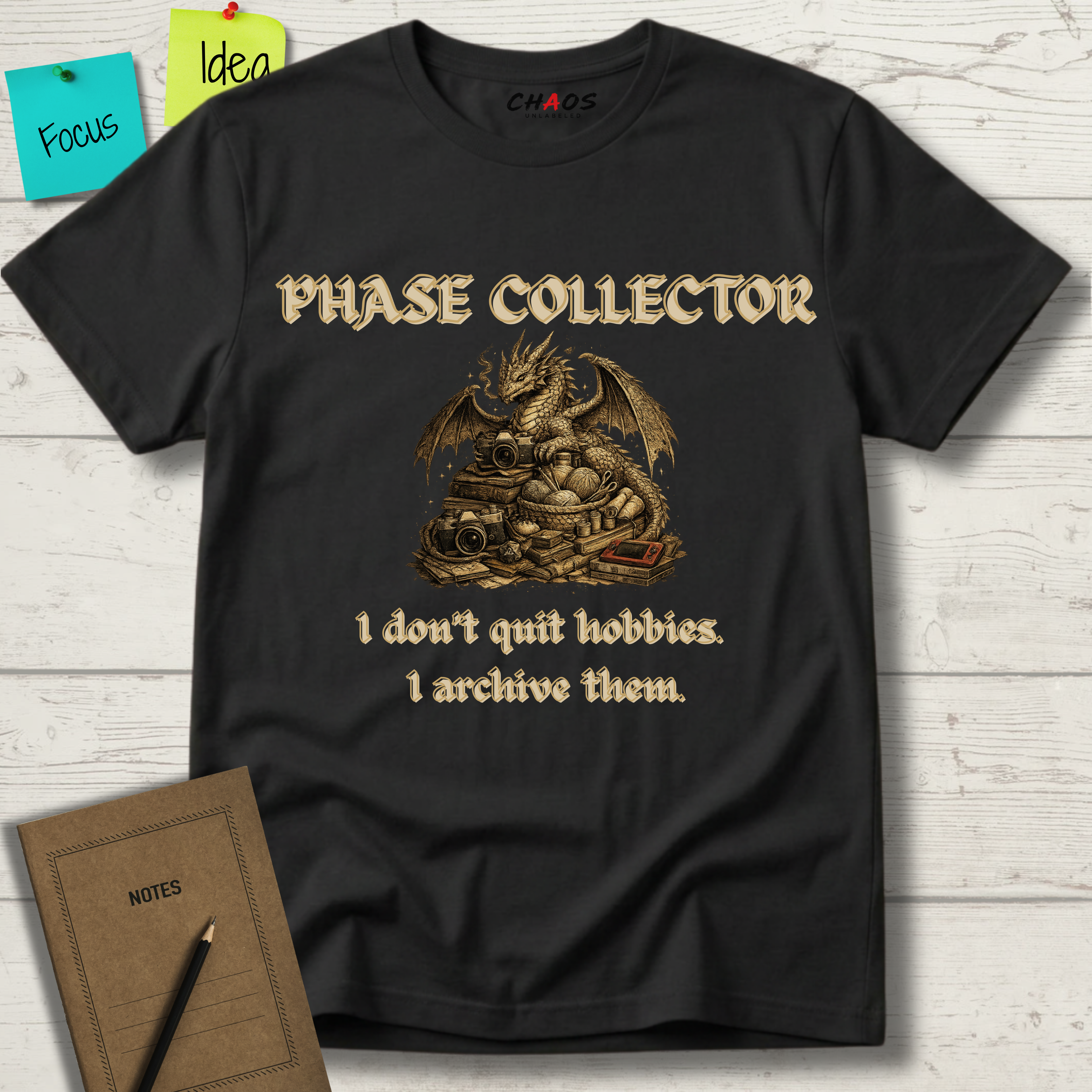Phase Collector. I Don't Quit Hobbies I Archive Them T-Shirt