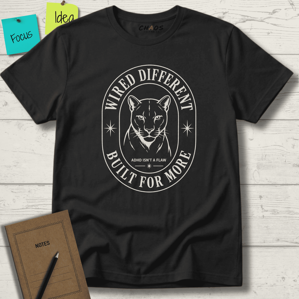 WIRED DIFFERENT BUILT FOR MORE ADHD ISN'T A FLAW T-SHIRT