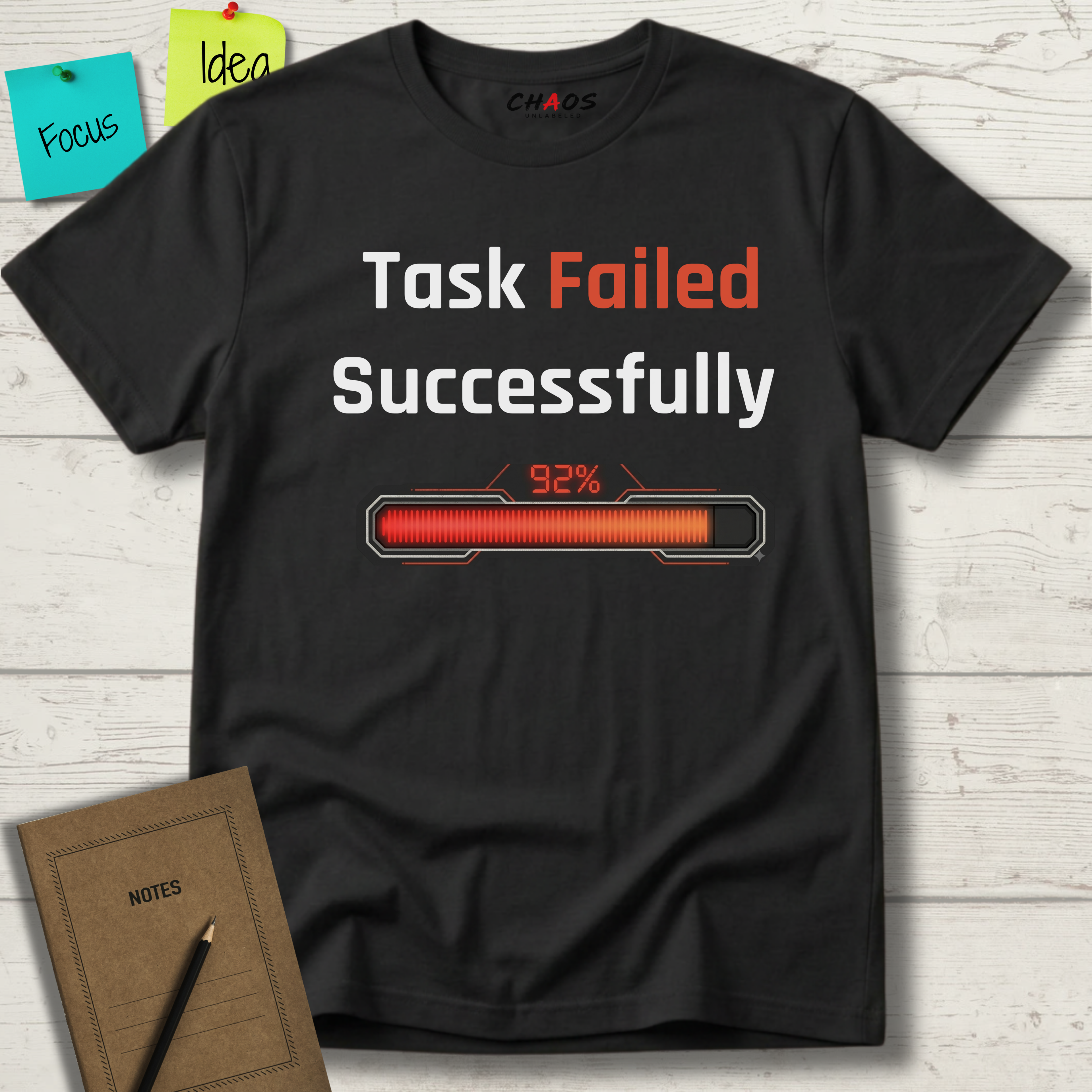 Task Failed Succesfully T-Shirt