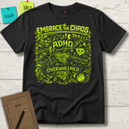 EMBRACE THE CHAOS T-SHIRT
