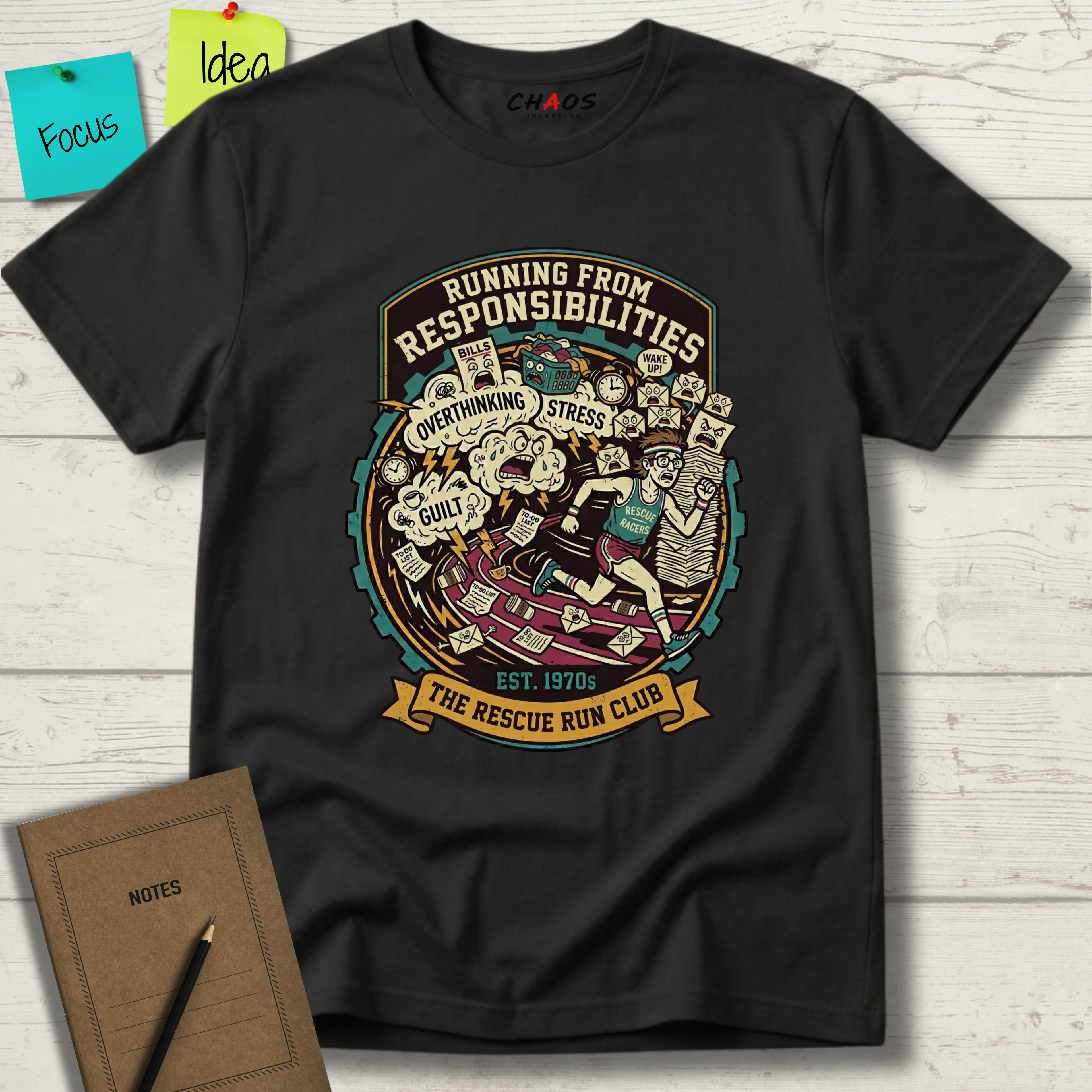 Running From Responsibilities. The Rescue Run Club T-Shirt