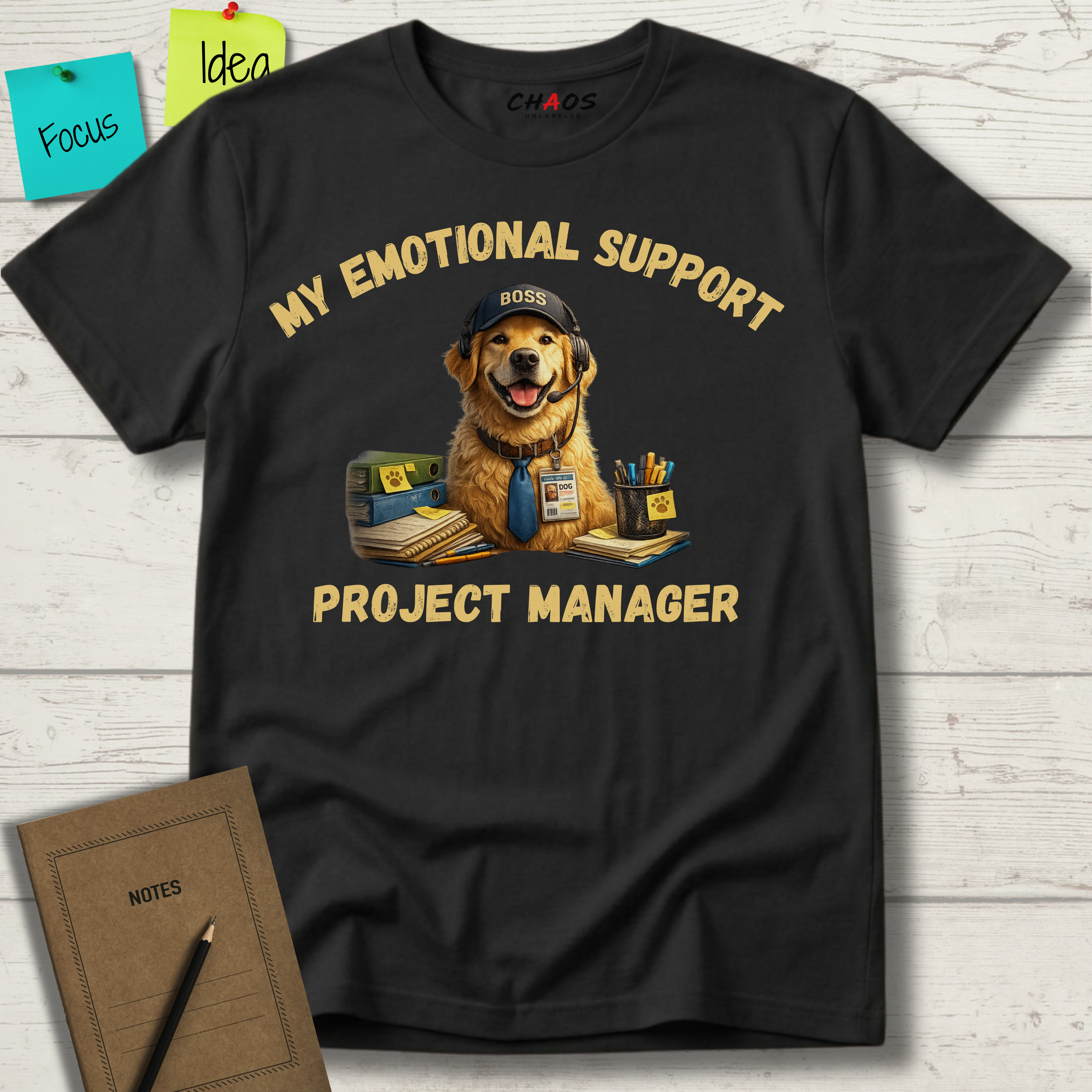 My Emotional Support Project Manager T-Shirt